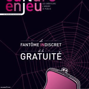 Numéro 24 | Le fantôme indiscret de la gratuité