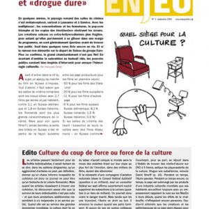 Numéro 3 | Cinéma en Suisse romande: Entre pop-corn et “drogues dures”