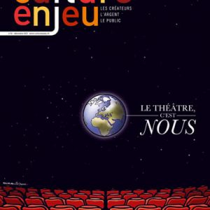 Numéro 32 | Le théâtre, c’est nous